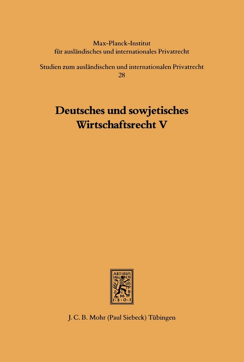 Deutsches und sowjetisches Wirtschaftsrecht - 