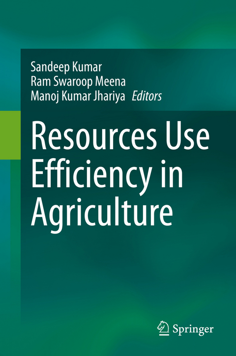 Resources Use Efficiency in Agriculture - 