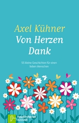 Von Herzen Dank - Axel K&uuml;hner