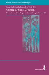 Anthropologie der Migration - 