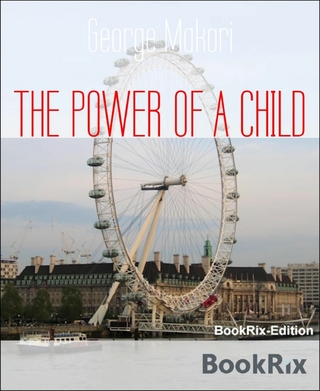 THE POWER OF A CHILD