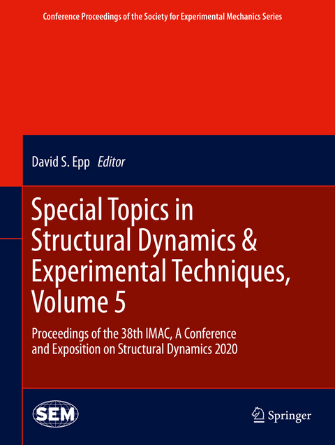 Special Topics in Structural Dynamics & Experimental Techniques, Volume 5 - 