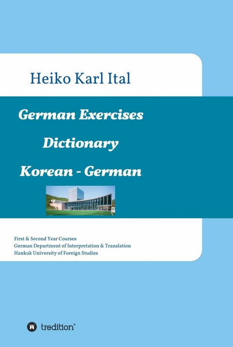 German Exercises Dictionary -  Heiko Karl Ital