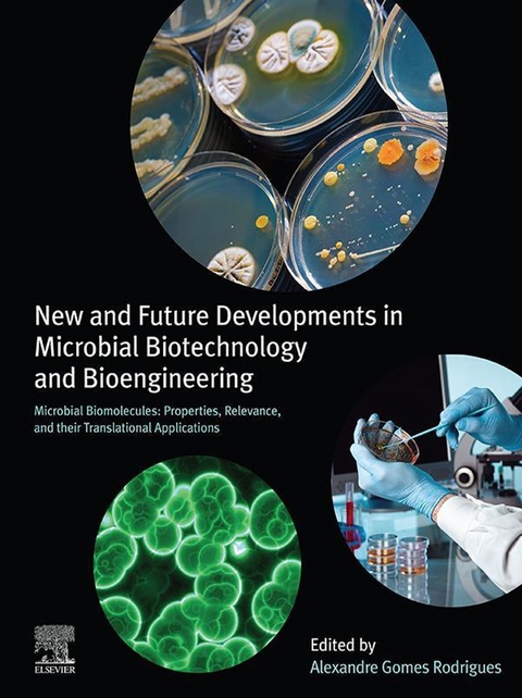 New and Future Developments in Microbial Biotechnology and Bioengineering - 