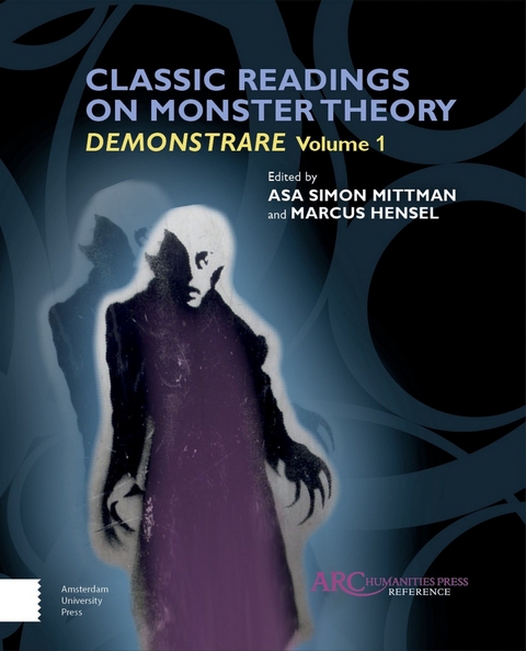 Classic Readings on Monster Theory - 