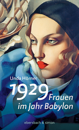 1929 - Frauen im Jahr Babylon - Unda H&ouml;rner