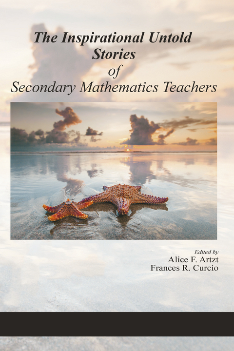 Inspirational Untold Stories of Secondary Mathematics Teachers - 