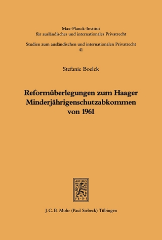 Reformüberlegungen zum Haager Minderjährigenschutzabkommen