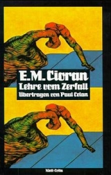 Lehre vom Zerfall - Emile M Cioran