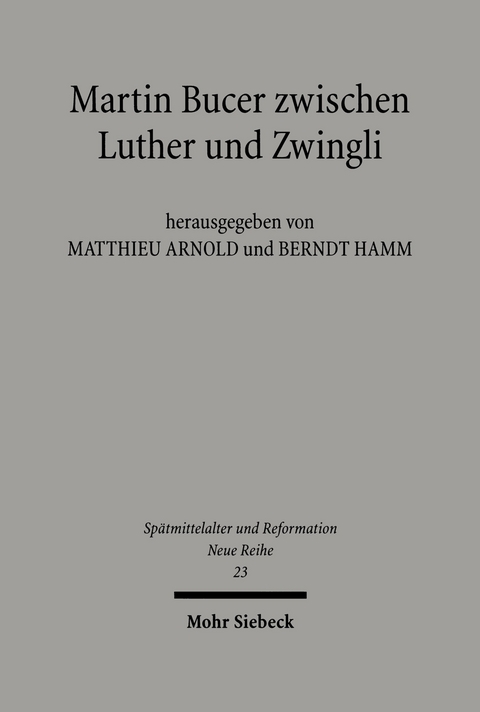 Martin Bucer zwischen Luther und Zwingli - 