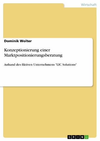 Konzeptionierung einer Marktpositionierungsberatung