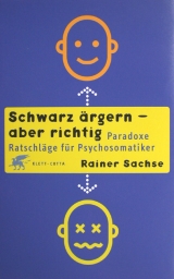 Schwarz &auml;rgern - aber richtig - Rainer Sachse