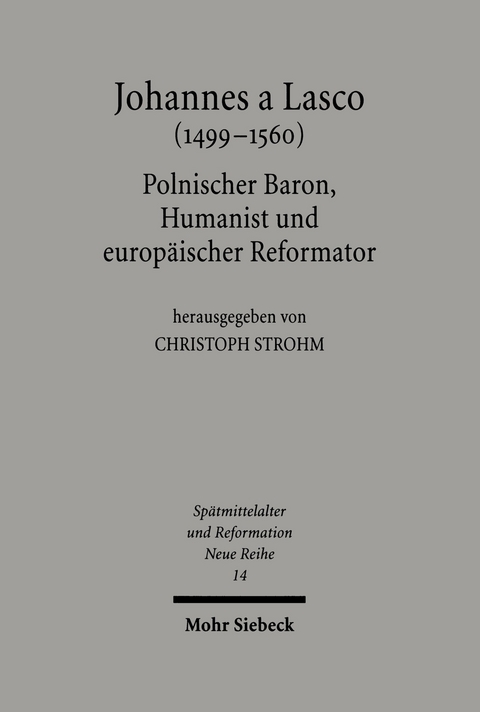 Johannes a Lasco (1499-1560) - 