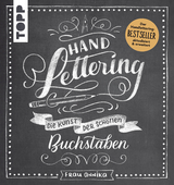 Handlettering. Die Kunst der sch&ouml;nen Buchstaben -  Frau Annika