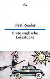 First Reader Erste englische Lesest&uuml;cke - 