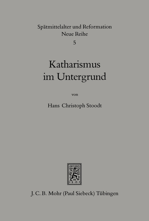 Katharismus im Untergrund -  Hans Ch. Stoodt