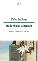 Fiabe Italiane Italienische M&auml;rchen - Luigi Capuana