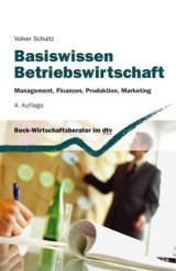 Basiswissen Betriebswirtschaft - Volker Schultz
