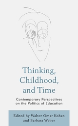 Thinking, Childhood, and Time - 