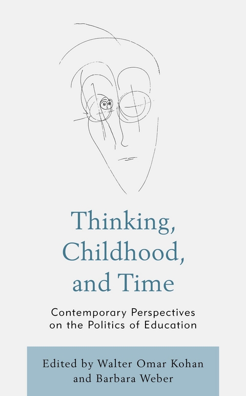 Thinking, Childhood, and Time - 