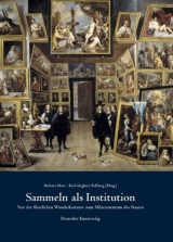 Sammeln als Institution - 
