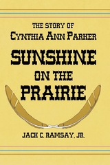 Sunshine on the Prairie - Jack C Ramsay