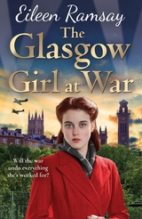 The Glasgow Girl at War - Eileen Ramsay