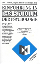 Einf&uuml;hrung in das Studium der Psychologie - Uwe Laucken, August Schick, Holger H&ouml;ge