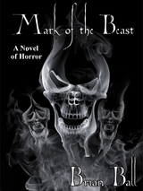 Mark of the Beast -  Brian Ball