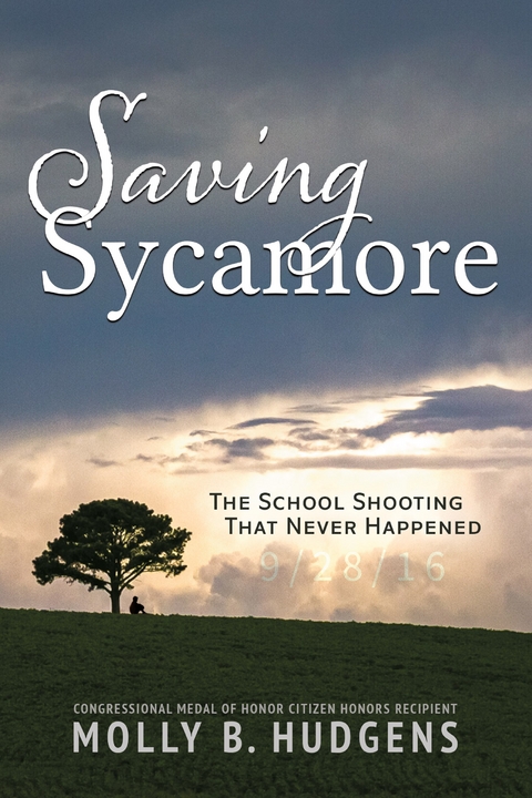 Saving Sycamore - Molly Bradley Hudgens
