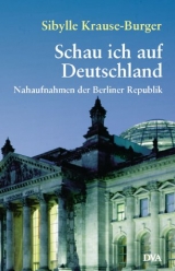Schau ich auf Deutschland - Sibylle Krause-Burger
