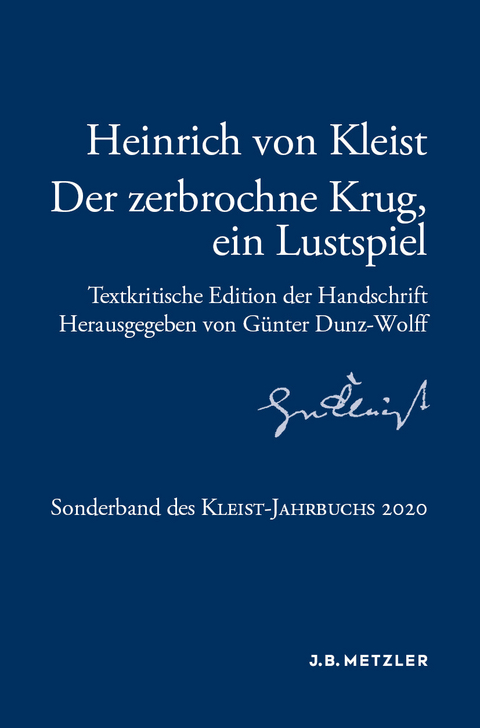 Heinrich von Kleist: Der zerbrochne Krug, ein Lustspiel - 