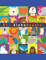 ABC Alphabeasts -  Heather Brown,  Rianna Riegelman,  Kate Stone