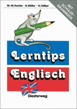 Lerntips Englisch - Harald H&ouml;lker, Bruni M&uuml;ller, Wulf-Michael Kuntze