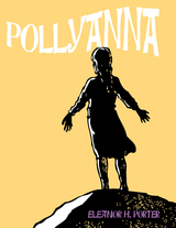 Pollyanna -  Laura Hill,  Eleanor M. Porter