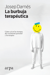 La burbuja terap&eacute;utica - Josep Darn&eacute;s