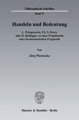 Handeln und Bedeutung. - J&ouml;rg Wernecke