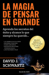 La magia de pensar en grande - David J. Schwartz