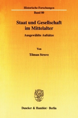 Staat und Gesellschaft im Mittelalter. - Tilman Struve