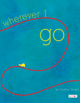 Wherever I Go -  Heather Brown