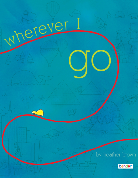 Wherever I Go -  Heather Brown