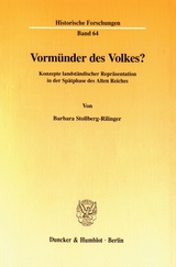 Vorm&uuml;nder des Volkes? - Barbara Stollberg-Rilinger