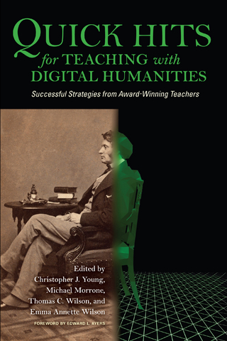 Quick Hits for Teaching with Digital Humanities