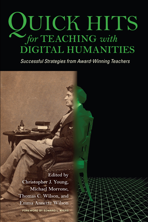 Quick Hits for Teaching with Digital Humanities - 