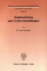 Stadtmarketing und Gro&szlig;veranstaltungen. - Ulrike Schneider