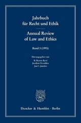 Jahrbuch f&uuml;r Recht und Ethik - Annual Review of Law and Ethics. - 