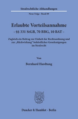 Erlaubte Vorteilsannahme - &sect;&sect; 331 StGB, 70 BBG, 10 BAT. - Bernhard Hardtung