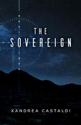 The Sovereign - Xandrea Castaldi