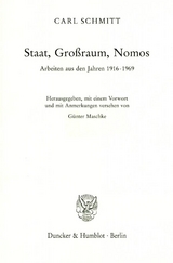 Staat, Gro&szlig;raum, Nomos. - Carl Schmitt