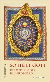So heilt Gott - Gottfried Hertzka